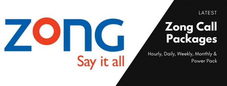 Zong Call Packages: Hourly, Daily, Weekly, Monthly & Power Pack 2019