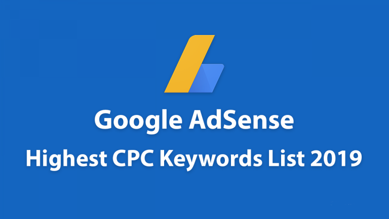 Google Adsense Highest CPC Keywords List 2019
