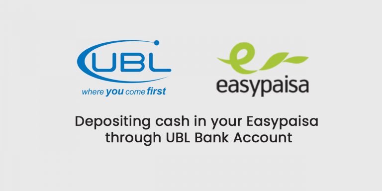Depositing cash in your Easypaisa through UBL Bank Account