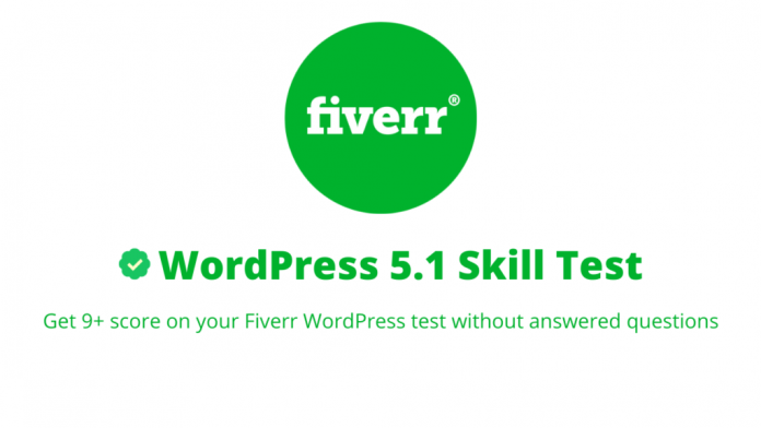 fiverr wordpress 5.1 test answers