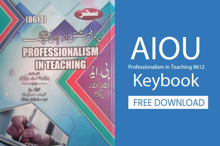 Professionalism in Teaching 8612 keybook for BEd