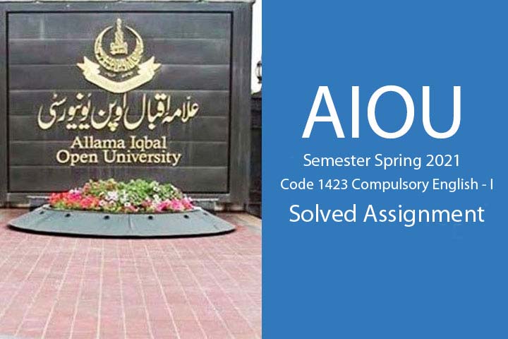 AIOU Semester Spring 2021 Code 1423 Solved Assignments